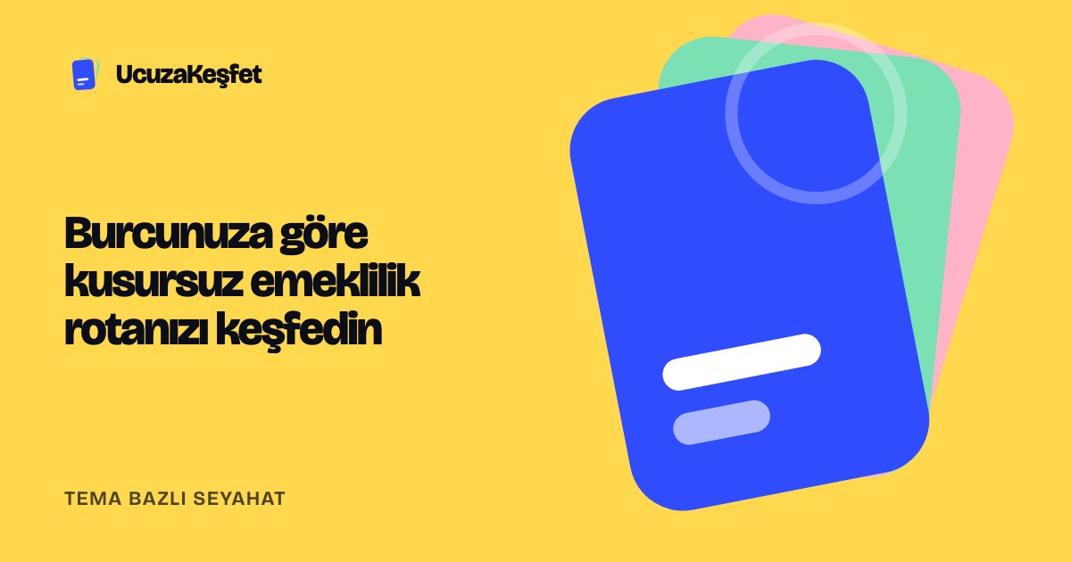 Burcunuza göre kusursuz emeklilik rotanızı keşfedin