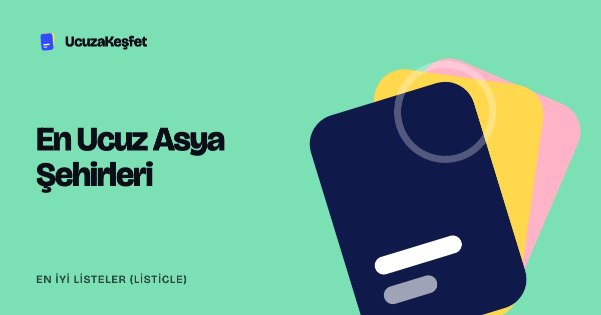 En Ucuz Asya Şehirleri