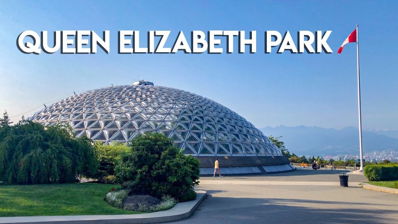 Queen Elizabeth Park & VanDusen