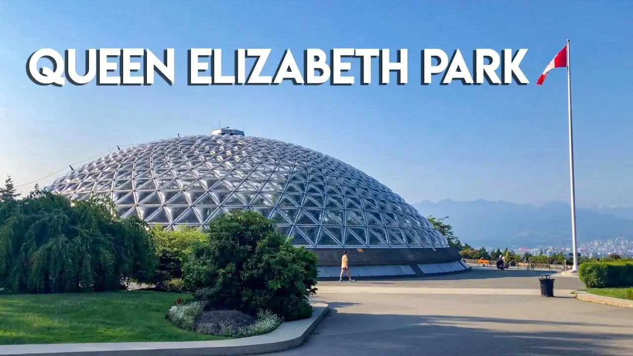 Queen Elizabeth Park & VanDusen